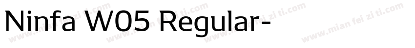 Ninfa W05 Regular字体转换